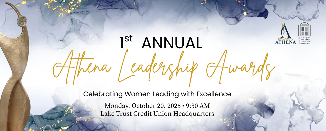 2025 Livingston ATHENA Leadership Awards Promotional banner for the 1st Annual Athena Leadership Awards, hosted by the Livingston County Athena program and Howell Area Chamber of Commerce Foundation. Event date: Monday, October 20, 2025, 9:30 AM at Lake Trust Credit Union Headquarters. Features a gold Athena award statue and a blue and gold abstract watercolor background. Athena Leadership Awards Livingston county